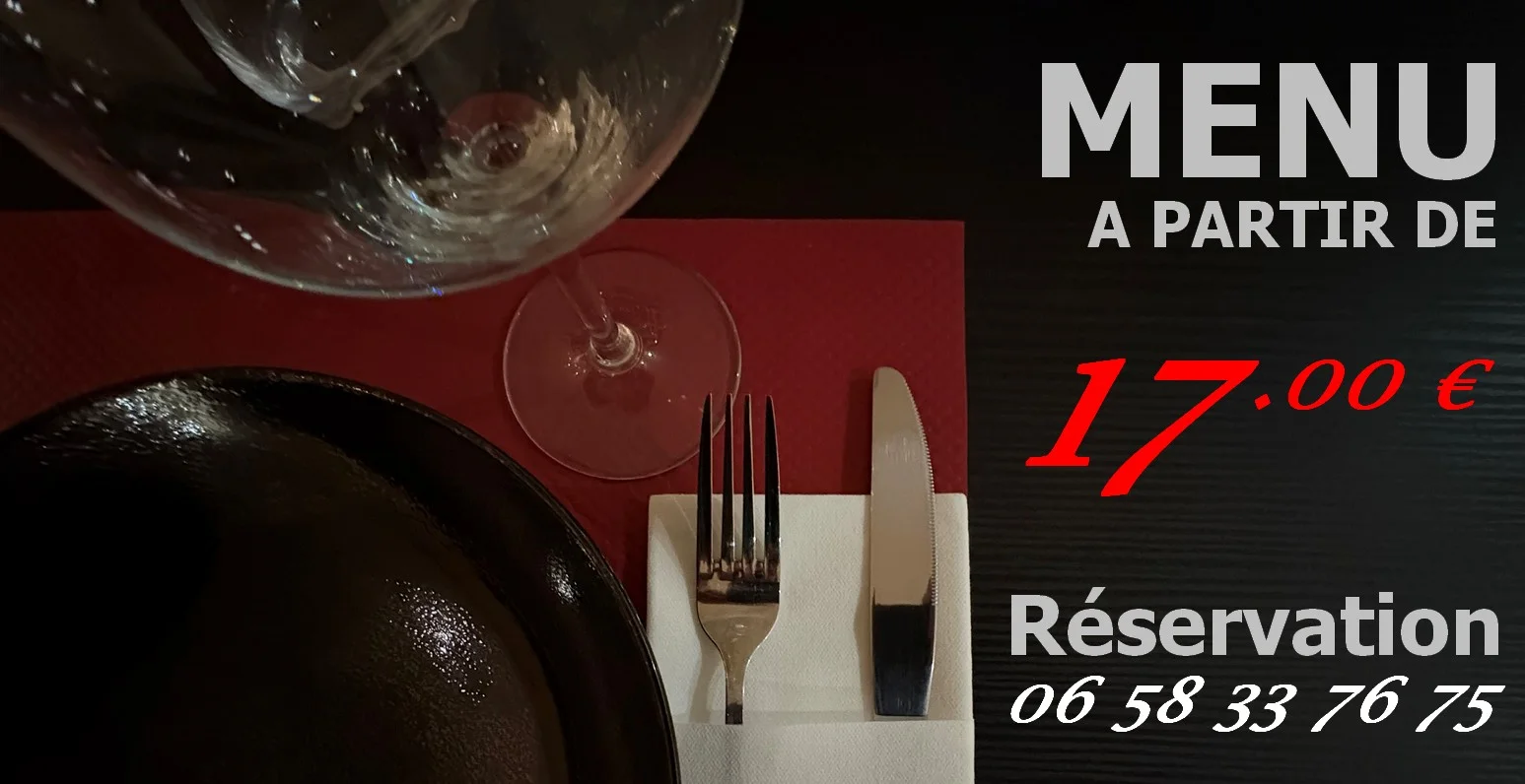menu a partir de 17 eur reservation 06 58 33 76 75